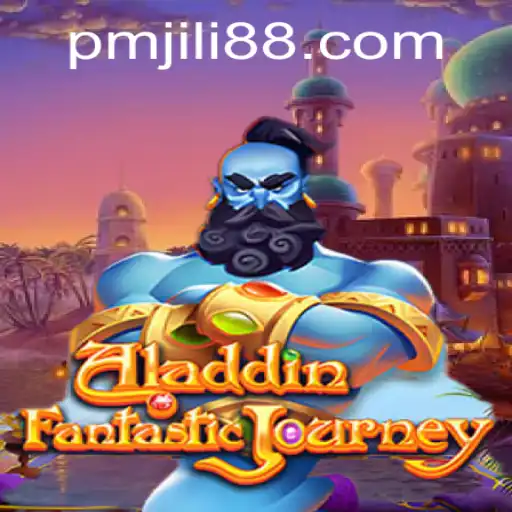 Discovering the Magic of Aladdin: A Journey with PMJili
