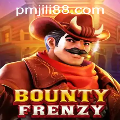 Exploring the Thrilling World of BountyFrenzy: The Game Taking PMJili by Storm