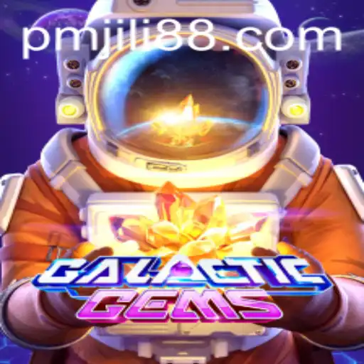 Exploring GalacticGems: A Captivating Journey with PMJili
