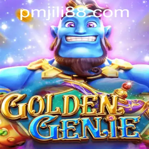Exploring the Enchanting World of GOLDENGENIE: A PMJili Adventure