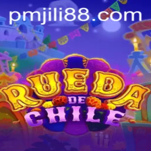 Explore the Dynamic World of RuedaDeChile: A Comprehensive Guide to This Exciting Game