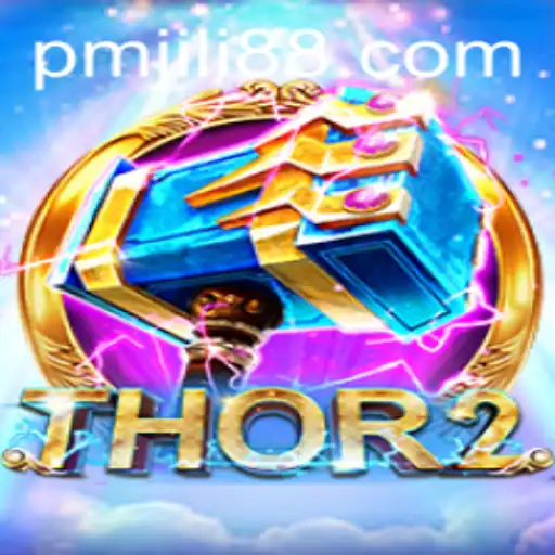 Exploring the World of Thor2: An Immersive Gaming Experience with PMJili