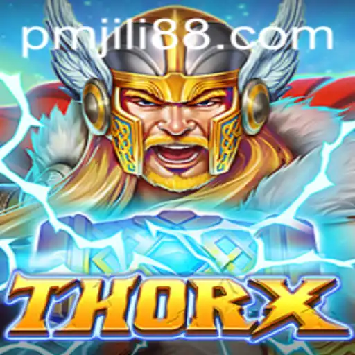 Unleashing the Power of ThorX: A Comprehensive Guide to the Epic Game Featuring PMJili